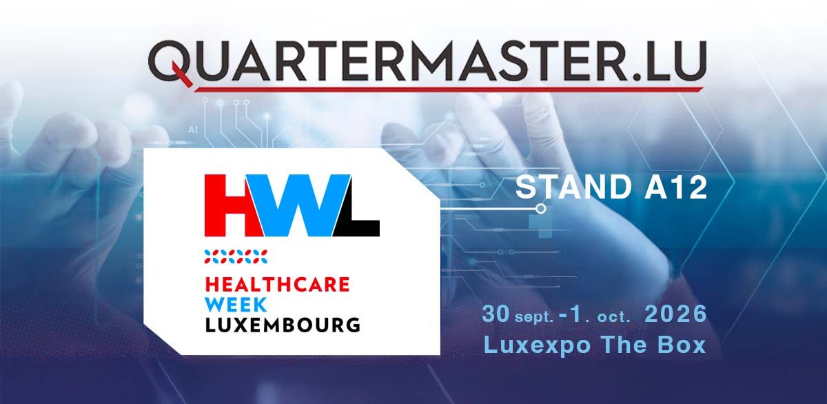 Quartermaster.lu auf der Healthcare Week Luxembourg, Stand A12, 30. September bis 1. Oktober 2026, Luxexpo The Box